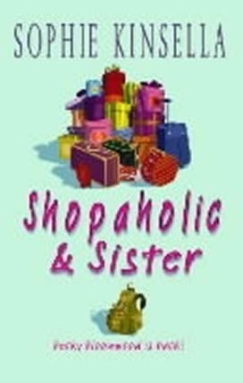 Shopaholic & Sister