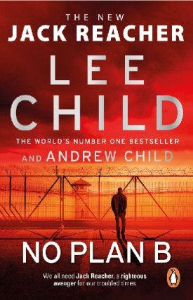 No Plan B : (Jack Reacher 27)
