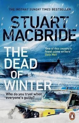 The Dead of Winter: The chilling new thriller from the No. 1 Sunday Times bestselling auth