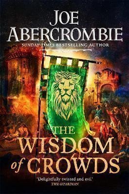 The Wisdom of Crowds : The Riotous Conclusion to The Age of Madness