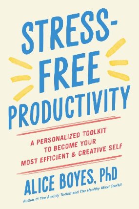 Stress-Free Productivity