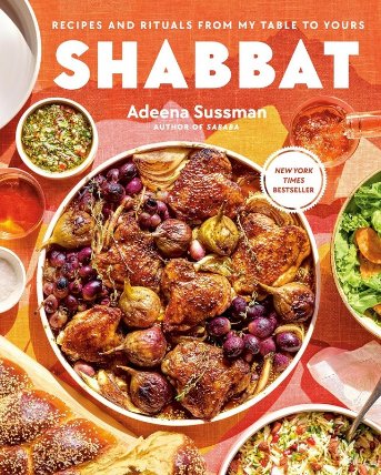 Shabbat: Recipes and Rituals from My Table to Yours