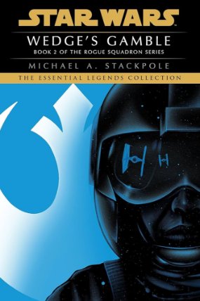 Wedge´s Gamble: Star Wars Legends (Rogue Squadron)