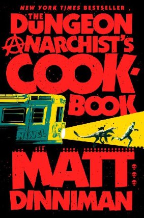 Dungeon Anarchist´s Cookbook