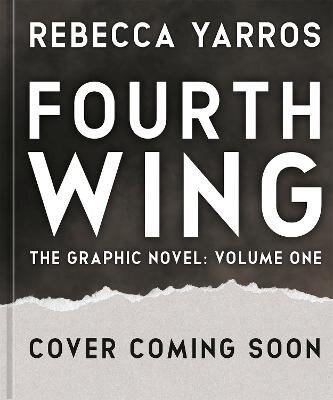 Fourth Wing, The Graphic Novel: Volume One