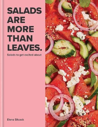 Salads are More Than Leaves