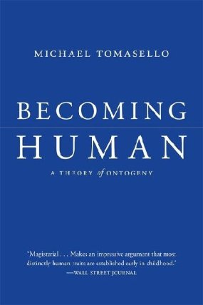 Becoming Human: A Theory of Ontogeny