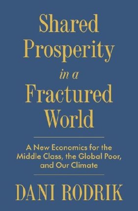 Shared Prosperity in a Fractured World