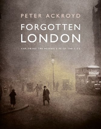 Forgotten London