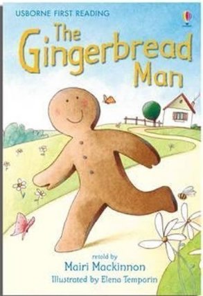 The Gingerbread Man: Usborne First Reading Level 3