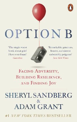 Option B : Facing Adversity, Building Resilience, and Finding Joy
