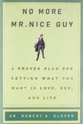 No More Mr Nice Guy