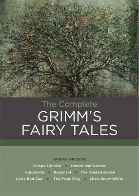 The Complete Grimm´s Fairy Tales