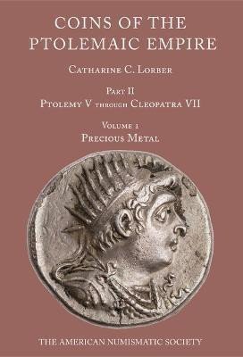 Coins of the Ptolemaic Empire, Part II