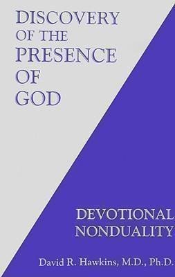 Discovery of the Presence of God: Devotional Nonduality