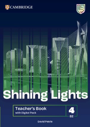 Shining Lights Level 4 Teacher´s Book with Digital Pack
