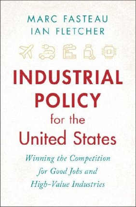 Industrial Policy for the United States
