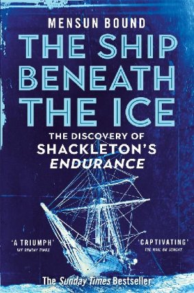 The Ship Beneath the Ice : The Discovery of Shackleton´s Endurance