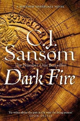 Dark Fire (Matthew Shardlake 2)