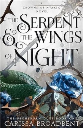 The Serpent and the Wings of Night: The hotly anticipated romantasy sensation - The Hunger