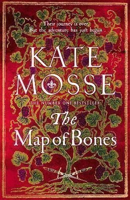The Map of Bones: A Triumphant Historical Epic of Love and Courage From the No. 1 Bestsell