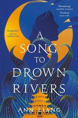Song to Drown Rivers