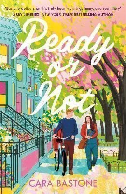 Ready or Not: A heartfelt, friends-to-lovers romance from the audio-bestselling author of