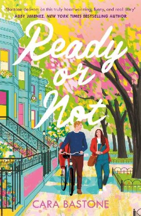 Ready or Not: A heartfelt, friends-to-lovers romance from the audio-bestselling author of