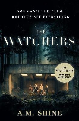 The Watchers: a spine-chilling Gothic horror novel soon to be released as a major motion p