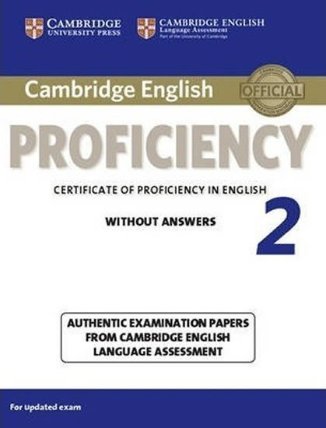 Cambridge English Proficiency 2 Student´s Book without Answers