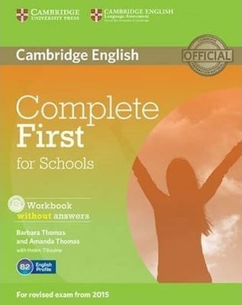 Complete First for Schools Workbook without answers with Audio CD