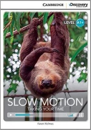 Slow Motion: Taking Your Time High Beginning Book with Online Access