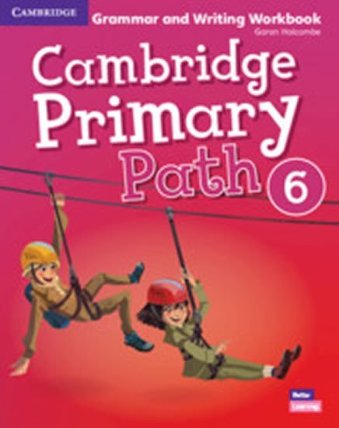 Cambridge Primary Path 6 Grammar and Writing Workbook