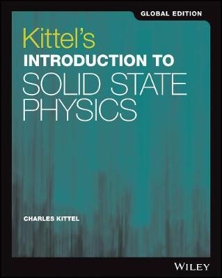 Kittel´s Introduction to Solid State Physics, Global Edition
