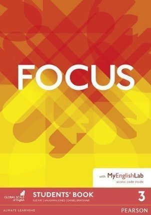 Focus 3 Students´ Book w/ MyEnglishLab Pack