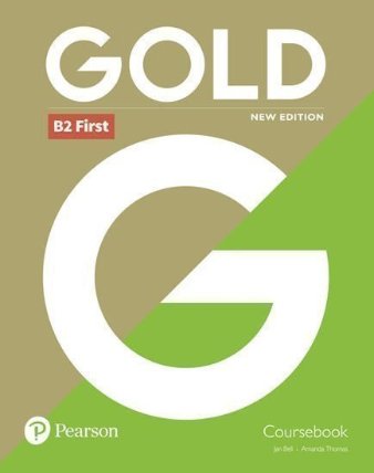 Gold B2 First Coursebook
