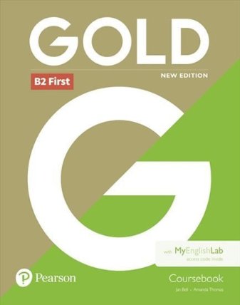 Gold B2 First Coursebook with MyEnglishLab Pack