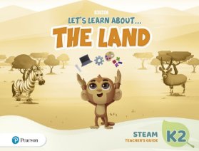 Let´s Learn About the Land K2 STEAM Teacher´s Guide