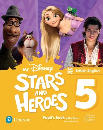 My Disney Stars and Heroes. British English. 5. Pupil´s Book with eBook
