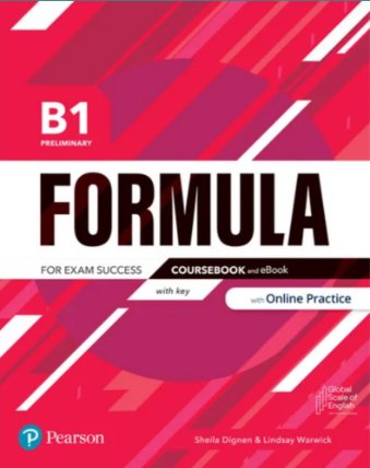 Formula B1 Preliminary Coursebook and eBook with Online Practice with key