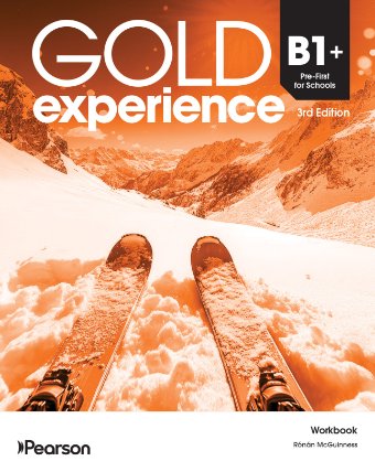 Gold Experience 3rd Edition B1+ First for Schools Workbook
