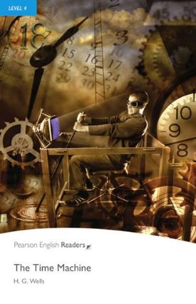 The Time Machine Book with Digital Version and audio Level 4