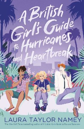A British Girl´s Guide to Hurricanes and Heartbreak