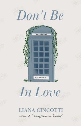 Don´t Be in Love