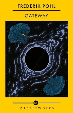 Gateway: The Best of the SF Masterworks