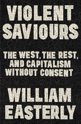 Violent Saviours