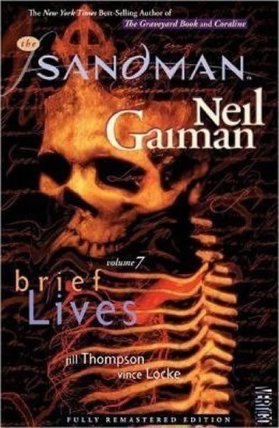 The Sandman: Brief Lives, Volume 7