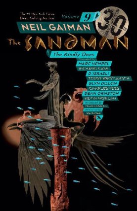 Sandman Volume 9: The Kindly Ones