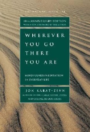 Wherever You Go There You are