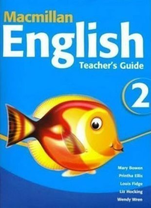 Macmillan English 2: Teacher´s Guide